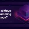 プログラミング言語「Move」の仕組み