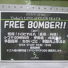 FREE BOMBER!!＠吉祥寺CLUB SEATA