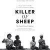 埋もれがちな傑作／KILLER OF SHEEP＿キラーオブシープ