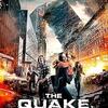When I’m Sixty-Four PART3 「THE QUAKE／ザ・クエイク」【映画評／ネタバレ注意】