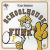 "Schoolhouse Funk 2"出た！