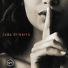 João Gilberto: Joao Voz e Violao