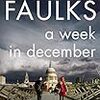 　A Good Read: Sebastian Faulks, R.C. Sherriff, Irene Nemirovsky