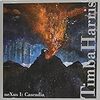  Timba Harris / neXus I: Cascadia & Fausto Romitelli / Anamorphosis