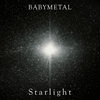 BABYMETAL界隈が盛り上がってきた〜WORLD TOUR  & 新曲「Starlight」〜