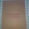 新作ソロCDR「MEGIXIMA」