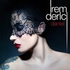 İrem Derici 2016 Dantel Şarkıları Full Müzik Listesi Dinle