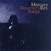 #0219) DESERTER'S SONGS / MERCURY REV 【1998年リリース】