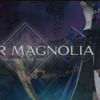 【必見】『ENDER MAGNOLIA: Bloom in the Mist』― 謎めく国で織り成す感動の冒険【エンダーマグノリア】