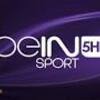 مشاهدة قناة بي ان سبورت 5 اتش دي بث مباشر - beIN SPORTS 5 HD Live