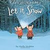 【英語－多読】絵本～"Toot & Puddle Let it Snow"～洋書で楽しく学ぼ♪