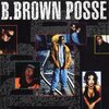 B.Brown Posse / V.A.