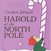 不思議な紫色のクレヨンでサンタさんのいる場所へ！『Harold at the North Pole』のご紹介