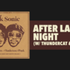 【歌詞和訳】After Last Night：アフター・ラスト・ナイト - Silk Sonic ＆ Buruno Mars：シルクソニック＆ブルーノマーズ