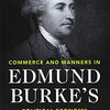 Collins (2020) Commerce and Manners in Edmund Burke's Political Economy