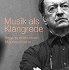 アーノンクール『音の話法としての音楽―新しい音楽理解への道』（４）「私たち」の読みかえの試み―「私たち日本人の生活における西洋音楽」 