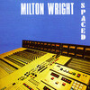 　Spaced / Milton Wright