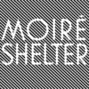  Moiré / Shelter