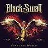 ディスクレビュー『SHAKE THE WORLD』／BLACK SWAN