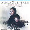 A PLAGUE TALE -INNOCENCE-　プレイグ テイル -イノセンス-