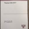 チタン関連国際会議録新刊案内: Titanium USA 2017  (Proceedings) ご注文受付