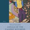 ▼"Annals of the Caliphs' Kitchens" Nawal Nasrallah