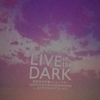 Salyu－LIVE in the DARK－