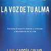 Leer el La Voz de tu Alma (Trilogía La Voz de Tu Alma nº 1) por Lain García Calvo libre