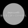 そんな単語知らん-impeccable-