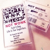 NOT WONK『FUCK IT DOG, LIFE IS TOO SUGARLESS.』