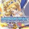 「Superluminal Ж AKIBA-POP MOSAIC.WAV 」購入！　　ただいま絶賛洗脳され中