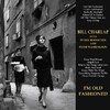 〘ラジオ・スイス・ジャズ(Radio Swiss Jazz)〙にちょいハマリンゴ！ｖ＾～＾＜63＞『ビル・チャーラップ(Bill Charlap)／アイム・オールド・ファッションド(I'm Old Fashioned)【AMU[ULTRA HD]】【SPD】』｜コンポラ度もほどほどでノリノリンゴなドラムレス・トリオを聴きながらノリノリンゴ・ウォーキングじゃ！ｖ＾＾ドウジャ！ｘ8！ドウジャ！ｘ88！ドウジャ！ｘ888！＾＾ｖ！！