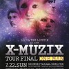 LUCY & THE LIPSTIX 「X-MUZIX」TOUR FINAL ワンマン