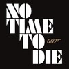 007シリーズ最新作のタイトルは「No Time to Die（原題）」に決定。