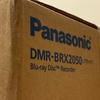 【パナソニック】ビデオレコーダーが来た！【DMR-BRX2050】
