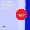 【218】Victor Internet「Victor's Debut」