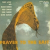 Yusef Lateef-&quot;Prayer To The East&quot;1957