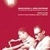 『ザ・コンプリート・マイルス・デイヴィス&ジョン・コルトレーン 1955-1961』、『マイルスに捧げる枯葉』 (フレディ・ハバード)、『危険な関係』 (アート・ブレイキー&ザ・ジャズ・メッセンジャーズ)