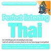 本『Perfect Listening Thai; Daily Conversations, Travel & Advanced Phrases』Joho Center Publishing 著 Helen Morrison 声 Pornpayo 声 Kotonoha Publications