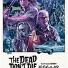 ゾンビ映画「デッド・ドント・ダイ」は映画館で観るべき！