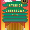 Interior Chinatown - Charles Yu