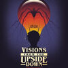 Free ebooks downloadable pdf Visions from the Upside Down: Stranger Things Artbook by Netflix, Printed in Blood, Bill Sienkiewicz, Rian Hughes, Orlando Arocena