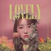 【歌詞訳】MINZY(コン ミンジ) / LOVELY