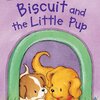 Biscuitは赤ちゃん犬と仲良く遊べるかな？ ICRシリーズMy Firstから『Biscuit and the Little Pup』のご紹介