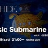 AKIHIDE
「Music Submarine vol.4 -記憶の海の潜水艦-」