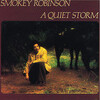 　A Quiet Storm / Smokey Robinson