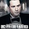 【Once Upon a Time in America】ロバート・デ・ニーロ主演の悪ガキたちが大人になるギャング映画