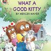 Little Critterの子猫は良い猫…？　ICRシリーズMy Firstから『Little Critter: What a Good Kitty』のご紹介