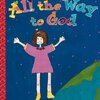 実話のお話をまとめた手作りの絵本　英語絵本『All the Way to God』のご紹介