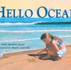 海を体いっぱいで味わった、美しい韻律の英文が印象的な絵本　『Hello Ocean』のご紹介♪